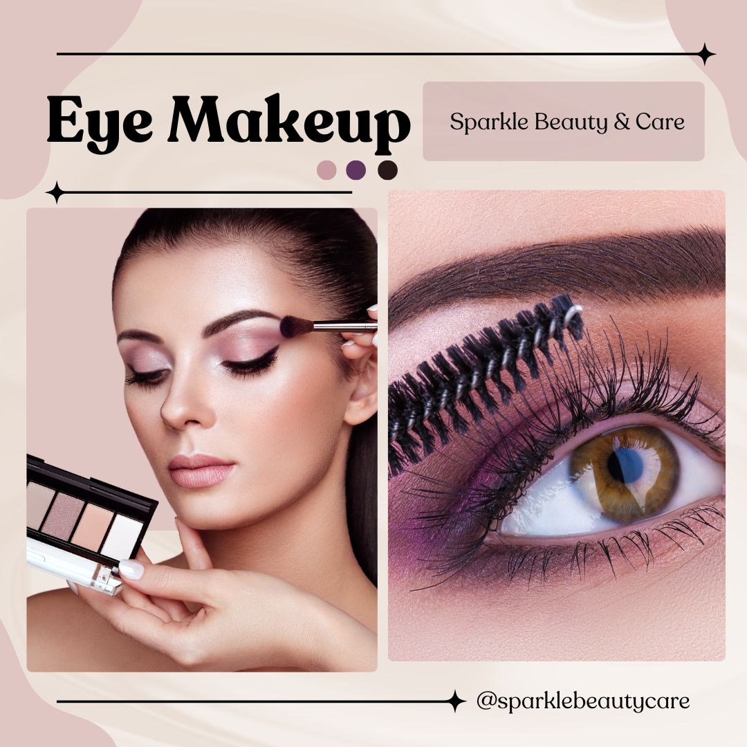 Eye Makeup - Sparkle Beauty & Care